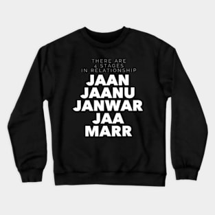 Jaan jaanu janwar Crewneck Sweatshirt